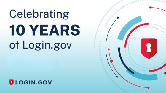 Banner for Login.gov's 10 year anniversary