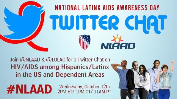 National Latinx AIDS Awareness Day - Twitter Chat