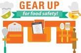 Gear up for food safety