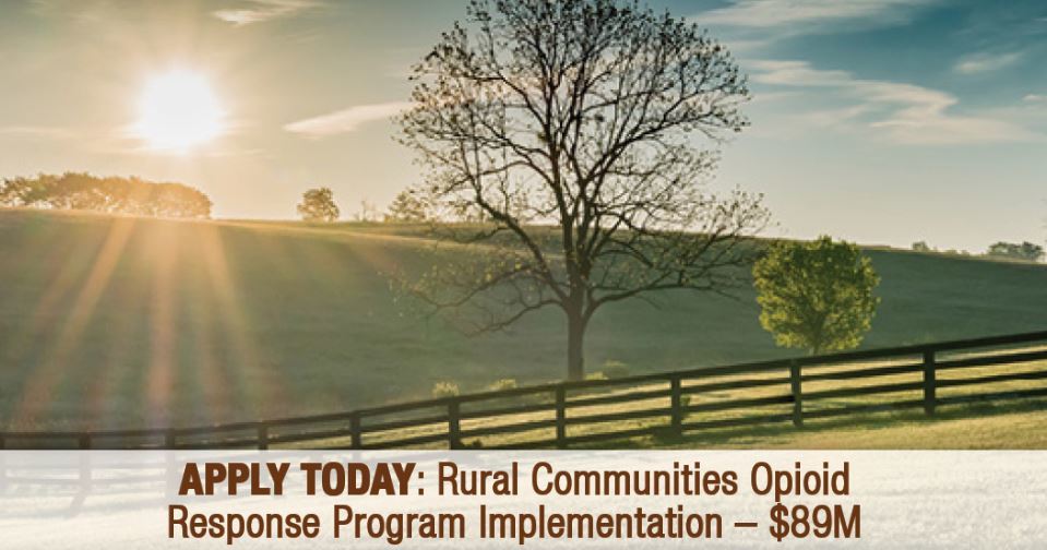 Rural Communities Opioid Response Program-Implementation funding opportunity