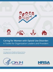 Caring for Women with Opioid Disorder