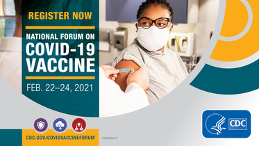 National Forum on COVID-19 Vaccine