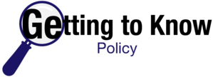 Getting to Know Policy