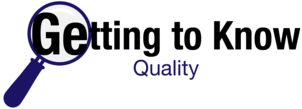 Getting to Know Quality