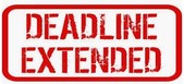 Deadline Extended