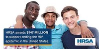 HRSA Awards $147 Million to Support Ending the HIV Epidemic in the United States