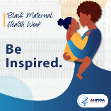 black maternal health week graphic option 2