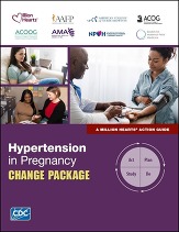 Hypertension in Pregnancy Change Package