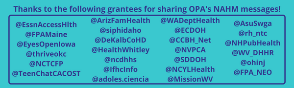 Thanks to the following grantees for sharing OPA's NAHM messages!