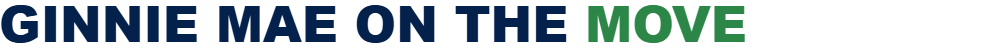 Ginnie Mae on the move