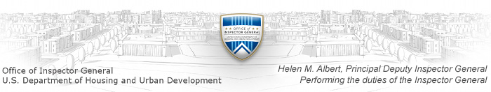 office of inspector general - u s department of housing and urban development - helen m albert - principal deputy inspector general