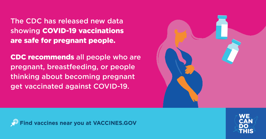 The CDC has released new data showing COVID-19 vaccinations are safe for pregnant people.