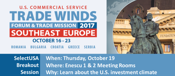 SelectUSA Breakout Session at Trade Winds 2017 - Oct. 16-23, 2017 in Southeast Europe