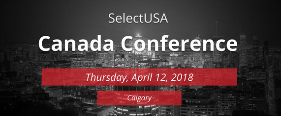 SelectUSA Canada 2018 - April 12 - Calgary