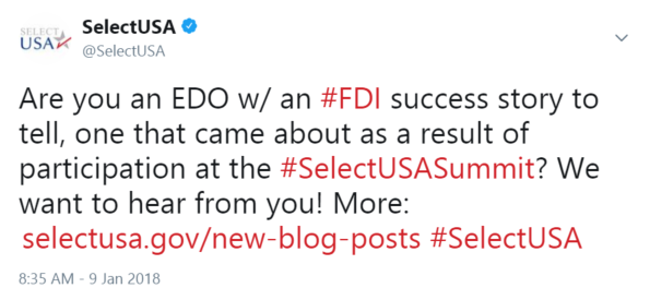 Are you an EDO w/ an #FDI success story to tell, one that came about as a result of participation at the #SelectUSASummit? We want to hear from you!