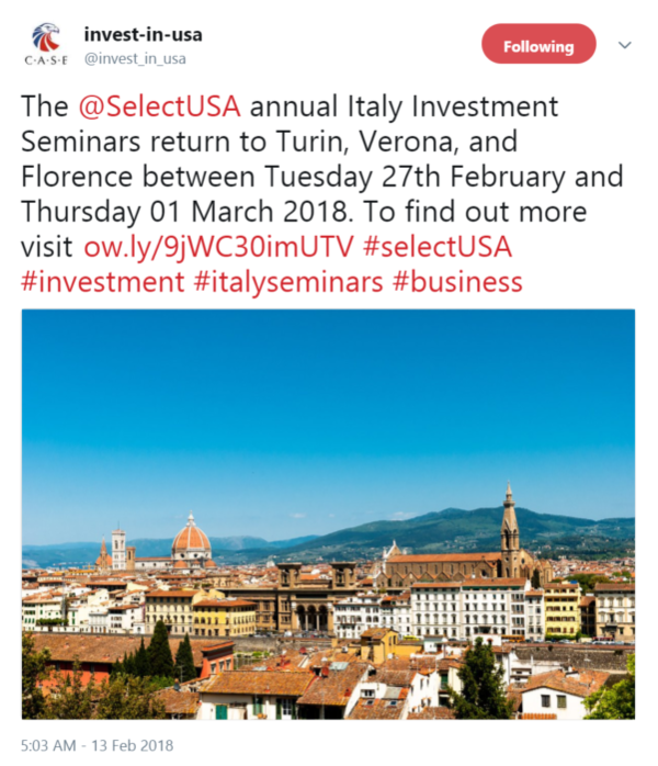 The @SelectUSA annual Italy Investment Seminars return to Turin, Verona, and Florence between Tuesday 27th February and Thursday 01 March 2018