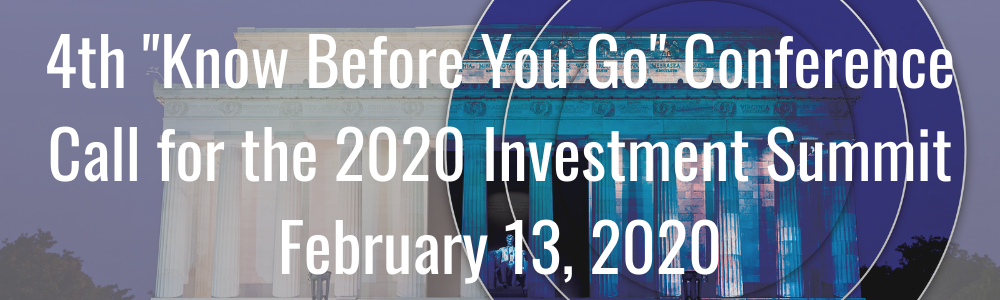 4th "Know Before You Go" Conference Call for the 2020 Investment Summit - February 13, 2020