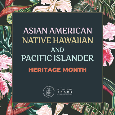 Asian American Native Hawaiian and Pacific Islander Heritage Month