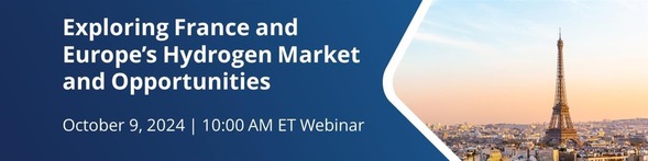 Exploring France and Europe's Hydrogen Market and Opportunities