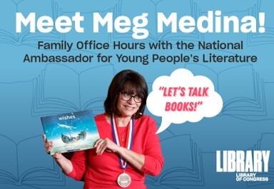 Family Hours with Meg Medina 