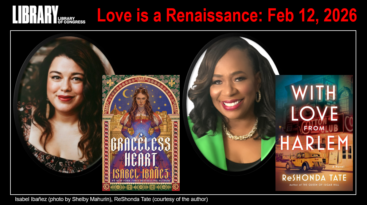 Love is a Renaissance Event with Isabel Ibañez and ReShonda Tate at the Library of Congress