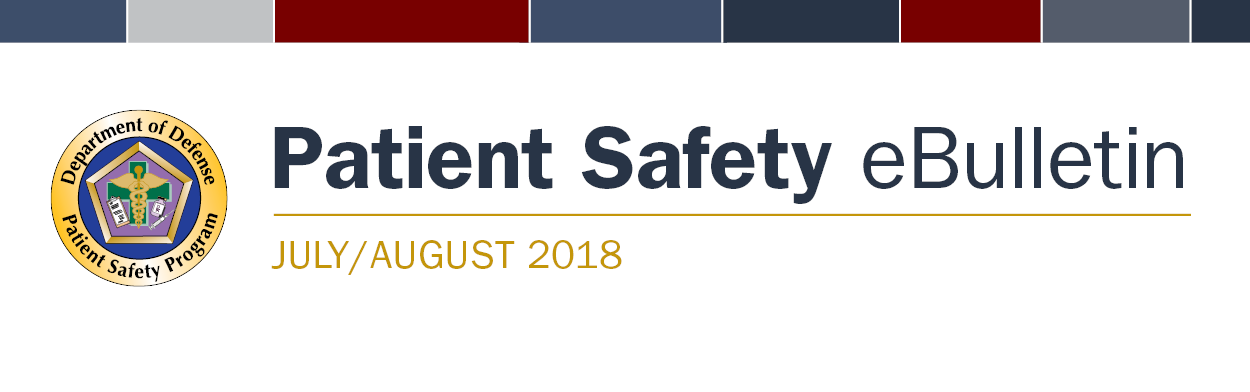 DoD Patient Safety Program July/August 2018 eBulletin banner