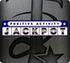 Positive Activity Jackpot