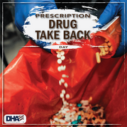 Graphic with pills pouring out from a bottle and the words Prescription Drug Take Back Day 
