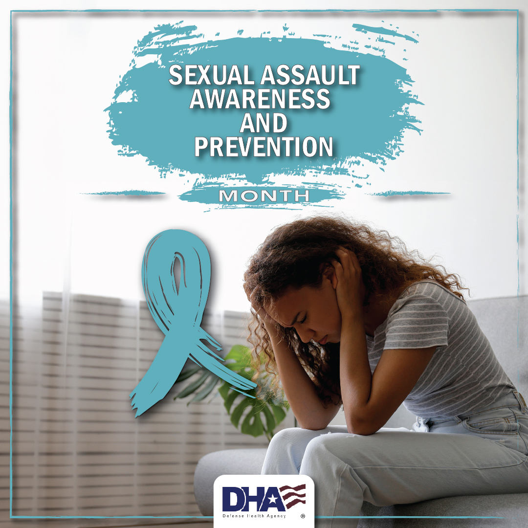 DHA infographic for Sexual Assault Awareness and Prevention Month.