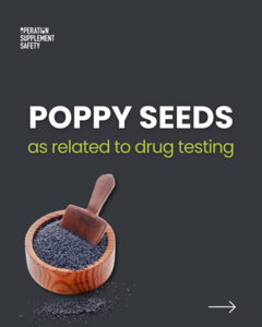 Poppy Seeds as related to drug testing