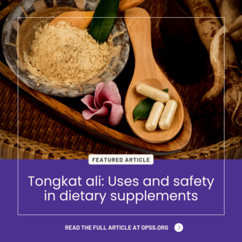 Tongkat ali: Uses and safety in dietary supplements