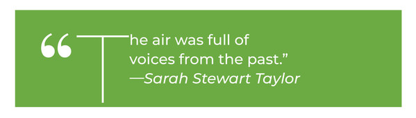 Sarah Stewart Taylor quotation