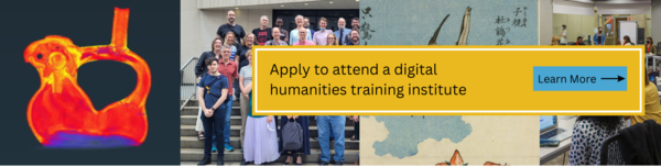 Apply to attend a Digital Humanities Institute