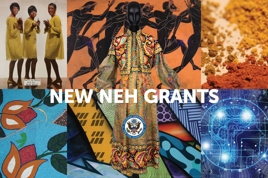 NEH Announces $41.3 Million for 280 Humanities Projects Nationwide