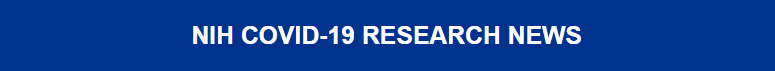 covid-19 research news banner