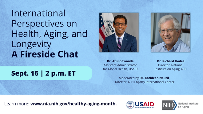 Flyer to Fireside Chat â International Perspectives on Health, Aging, & and Longevity