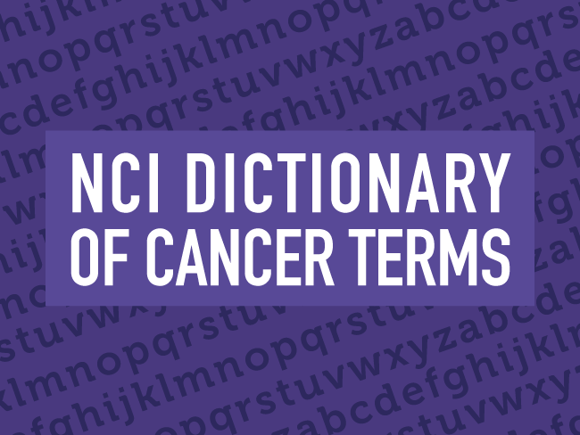 dictionary of cancer terms