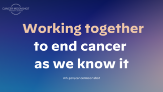 Working together to end cancer as we know it