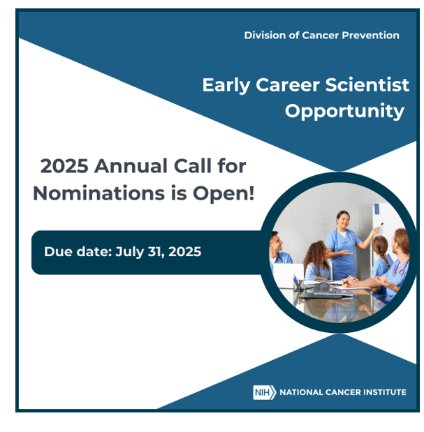 Early Career Spotlight Opportunity: Nominations due July 31, 2025