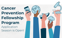 Cancer Prevention Fellowship Application Season is Open