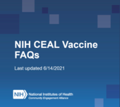 NIH CEAL Vaccine FAQs: last updated 6/14/21