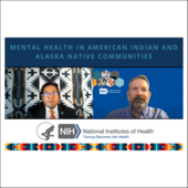 Mental health in american indian and native american indians. Images of two speakers. NIH Logo. Multicolored pattern