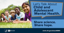 NIMH Child and Adolescent Mental Health