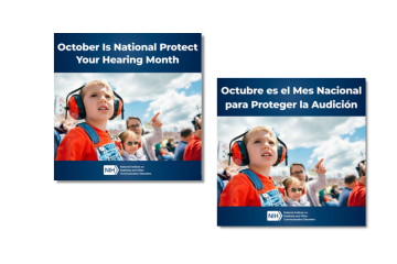 English and Spanish-language shareable images for National Protect Your Hearing Month.