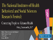 2017 NIH Behavioral and Social Sciences Research Festival