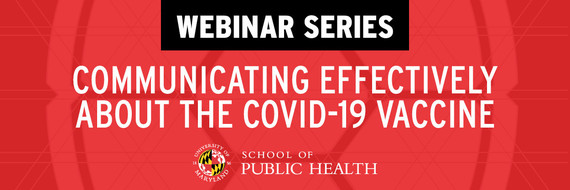 Talking With Patients and Communities About the COVID-19 Vaccines: Tips for Effective Communication