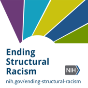 NIH Ending Structural Racism initiative