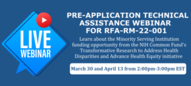 Pre-application Technical Assistance Webinar for RFA-RM-22-01