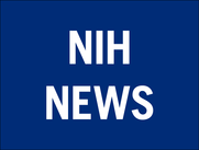 NIH news