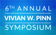 6th Annual W. Vivian Pinn Symposium graphic identifer